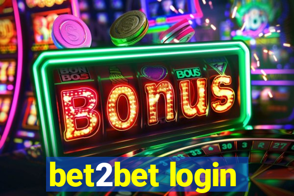 bet2bet login